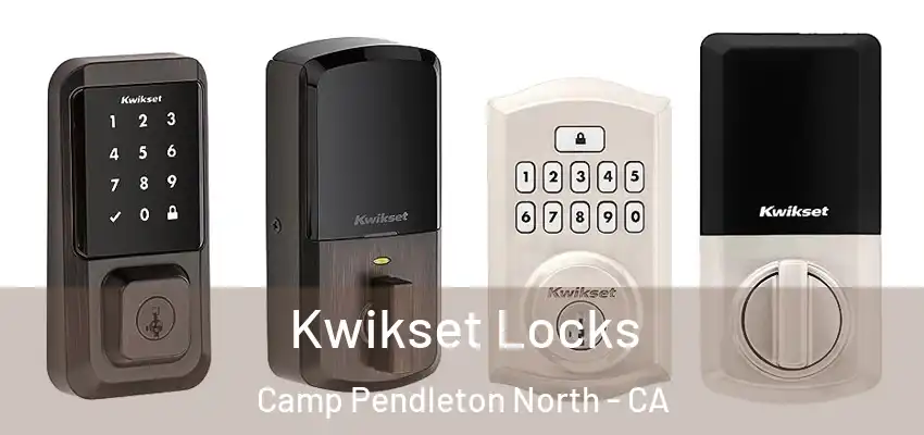 Kwikset Locks Camp Pendleton North - CA