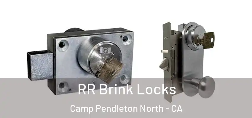 RR Brink Locks Camp Pendleton North - CA
